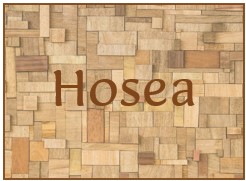 Hosea: Love Divine & Unyielding